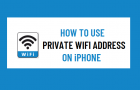 Use Private WiFi Address on iPhone