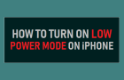 Turn ON Low Power Mode on iPhone