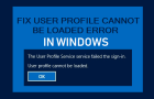 User Profile Cannot Be Loaded in Windows