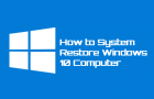 System Restore Windows 10 Computer