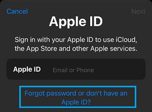 Forgot Password or Don't Have An Apple ID Link on iPhone