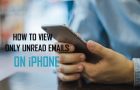 View Only Unread Emails On iPhone