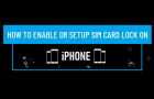 Enable or Setup SIM Card Lock On iPhone