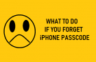 What to Do if You Forget iPhone Passcode