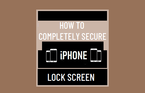How to Completely Secure iPhone Lock Screen - 28