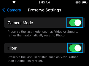 Enable Preserve Camera Mode and Filter Option on iPhone