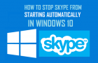 Stop Skype From Starting Automatically in Windows 10