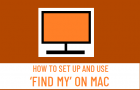 Set Up and Use 'Find My' on Mac