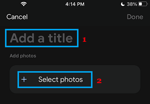 Add Title And Select Photos Option in Google Photos