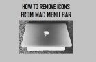 Rearrange and Remove Icons From Mac Menu Bar