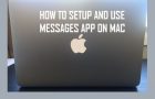 Setup and Use Messages App on Mac