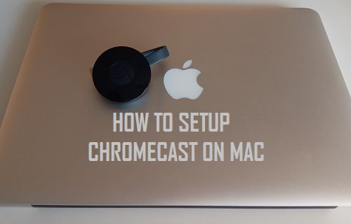set up chromecast for mac