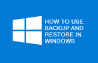 Use Backup and Restore in Windows