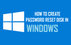 Create Password Reset Disk in Windows