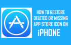 Restore Deleted or Missing App Store icon on iPhone