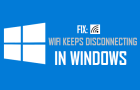 Wi-Fi Keeps Disconnecting in Windows