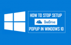 Stop Setup OneDrive Popup in Windows 10