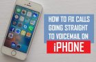 Fix Calls Going Straight to Voicemail on iPhone