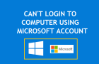 Can't Login to Computer Using Microsoft Account