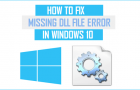 Fix Missing DLL File Error in Windows 10