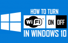 Turn WiFi ON/OFF in Windows 10