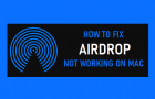 Fix AirDrop Not Working on Mac