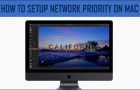 Setup Network Priority on Mac