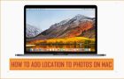 Add Location to Photos on Mac