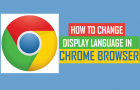 Change Display Language in Chrome Browser