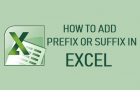 Add Prefix or Suffix in Excel