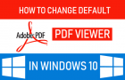 Change Default PDF Viewer in Windows 10