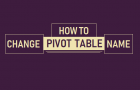 Change Pivot Table Name