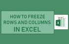 Freeze Rows and Columns in Excel