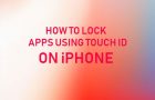 Lock Apps On iPhone Using Touch ID