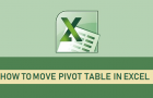 Move Pivot Table In Excel