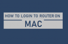 Login to Router on Mac