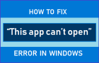 This app can’t open in Windows