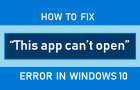 This app can’t open Error in Windows 10