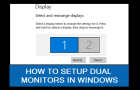 Setup Dual Monitors in Windows