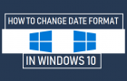 Change Date Format in Windows 10