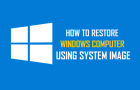 Restore Windows Computer Using System Image