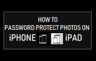 Password Protect Photos on iPhone