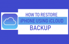 Restore iPhone Using iCloud Backup