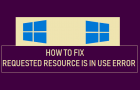 Requested Resource is in Use Error