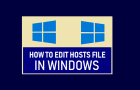 Edit Hosts File in Windows