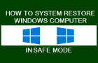 System Restore Windows in Safe Mode