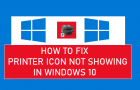 Fix Printer Icon Not Showing in Windows 10