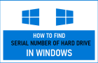 Find Serial Number of Hard Drive in Windows