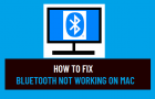 Fix Bluetooth Not Working on Mac