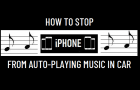 Stop iPhone From Auto-Playing Music In Car